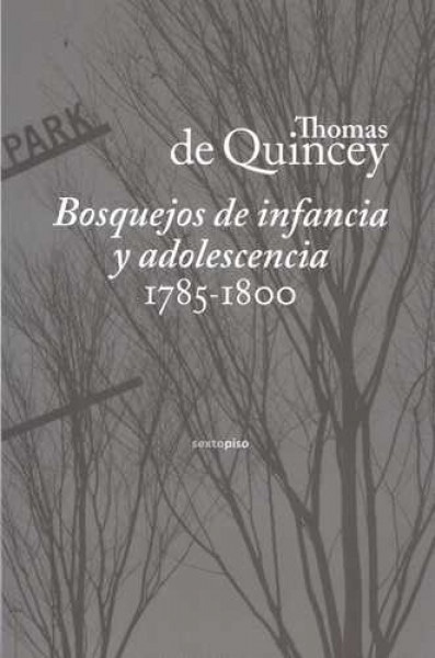 BOSQUEJOS DE INFANCIA Y ADOLESCENCIA