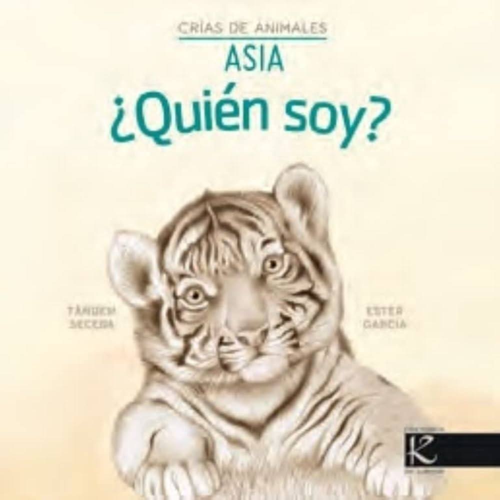 QUIEN SOY? CRIA DE ANIMALES ASIA