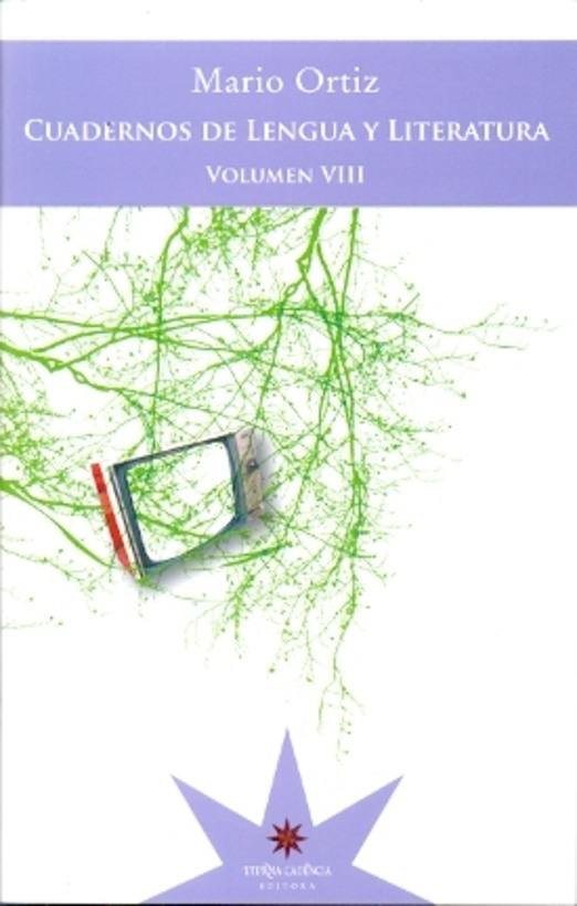CUADERNOS DE LENGUA Y LITERATURA VOLUMEN VIII