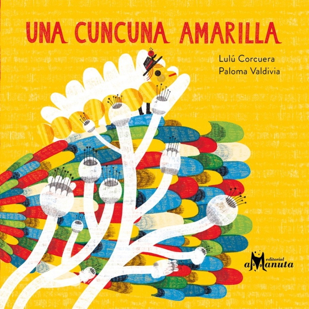UNA CUNCUNA AMARILLA (Nuevo)