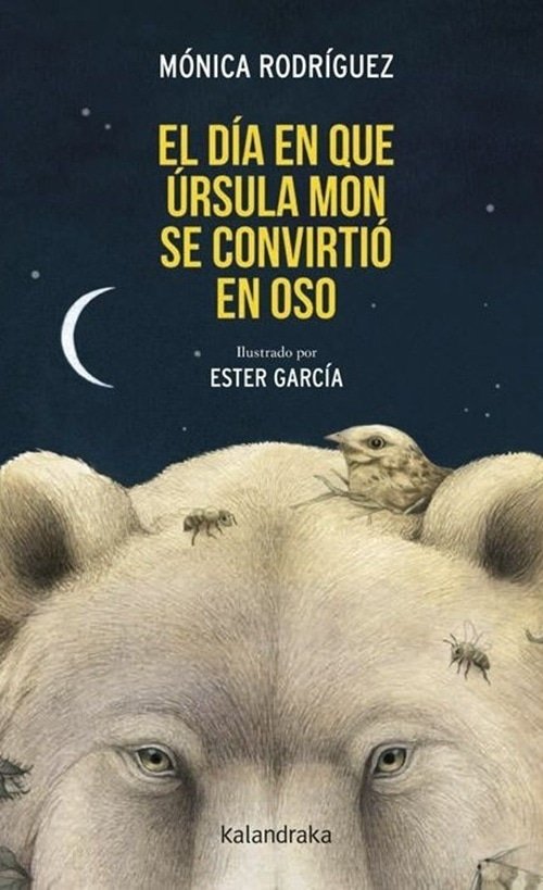 EL DÍA EN QUE ÚRSULA MON SE CONVIRTIÓ EN OSO