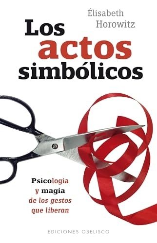 LOS ACTOS SIMBOLICOS