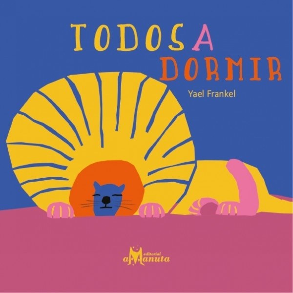 TODOS A DORMIR (Nuevo)