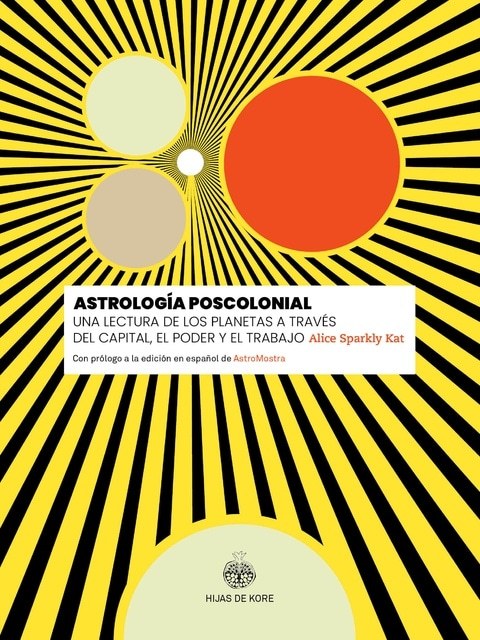 ASTROLOGÍA POSCOLONIAL (Nuevo)