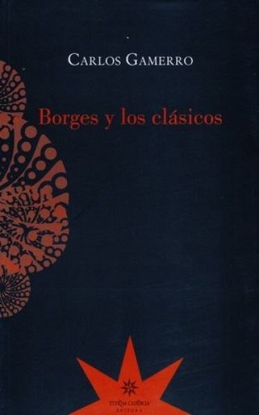 BORGES Y LOS CLASICOS