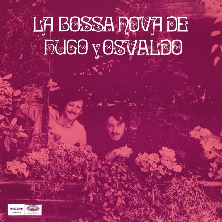 LA BOSSA NOVA DE HUGO & OSVALDO (Nuevo)