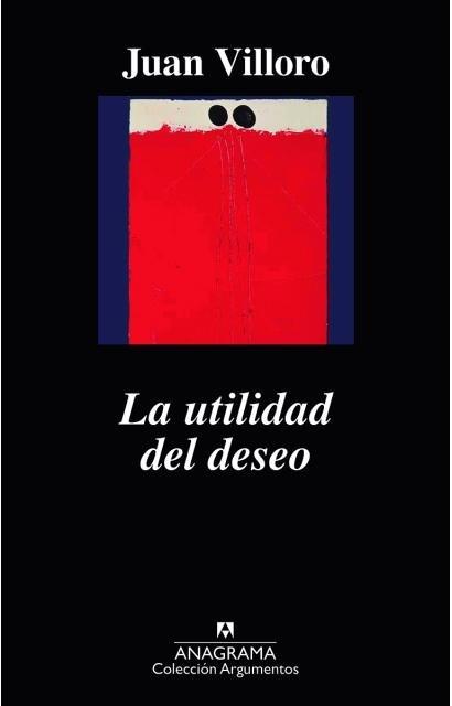 LA UTILIDAD DEL DESEO