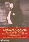 CARLOS GARDEL. COMPILACION POETICA 2ª PARTE 1926-1930