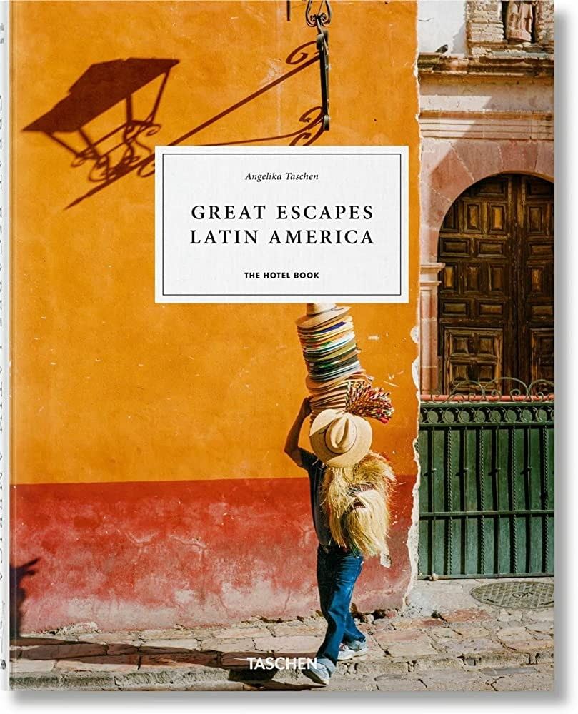 GREAT ESCAPES LATIN AMERICA