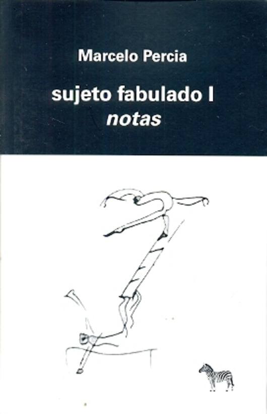 SUJETO FABULADO I. NOTAS