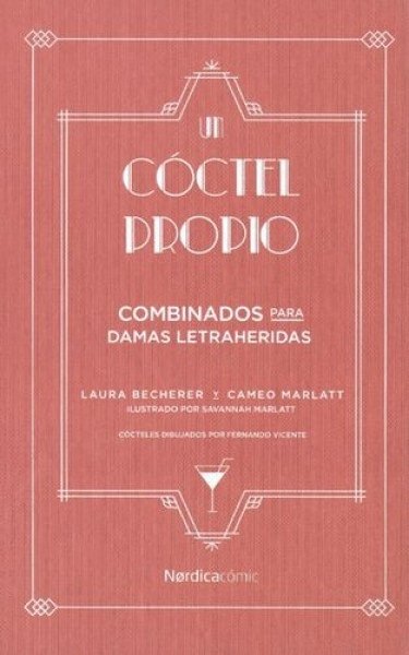 UN CÓCTEL PROPIO
