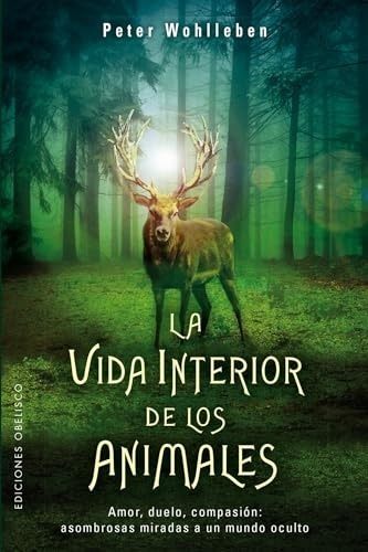 LA VIDA INTERIOR DE LOS ANIMALES