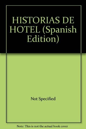 HISTORIAS DE HOTEL (Nuevo)