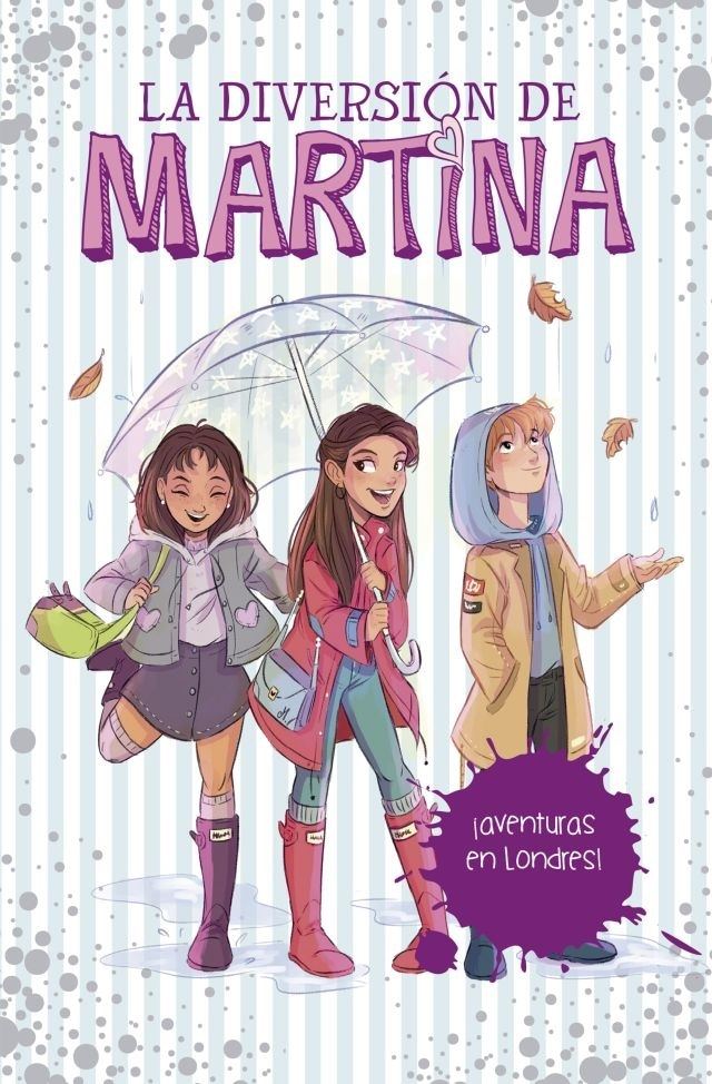 AVENTURAS EN LONDRES. LA DIVERSION DE MARTINA