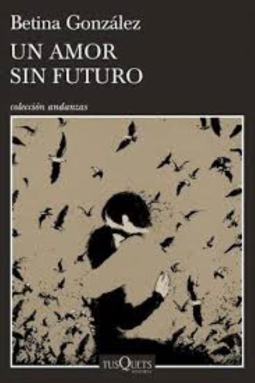AMOR SIN FUTURO, UN
