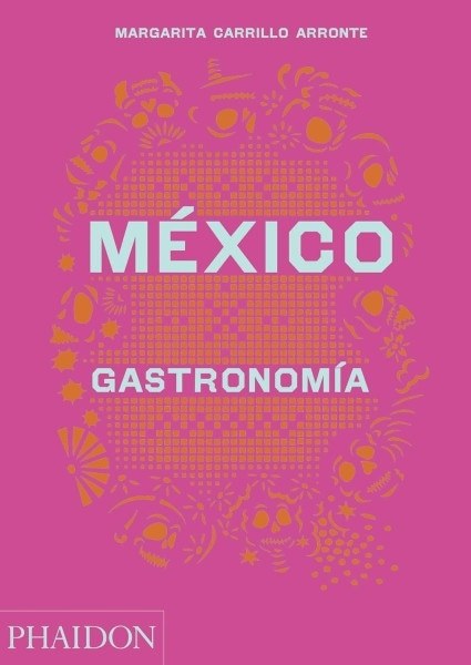 MÉXICO GASTRONOMÍA(ED. ESPAÑOL) (Nuevo)