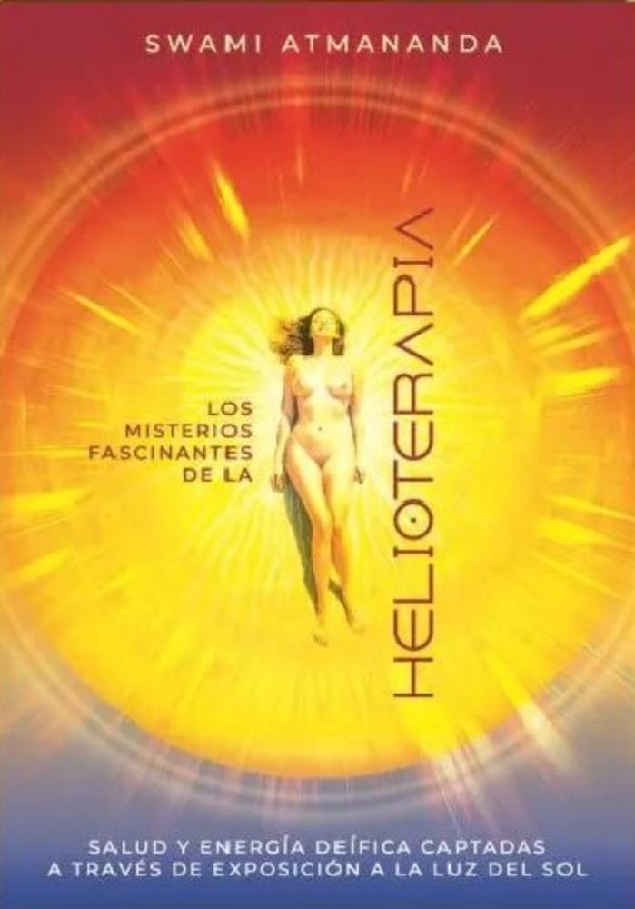MISTERIOS FASCINANTES DE LA HELIOTERAPIA