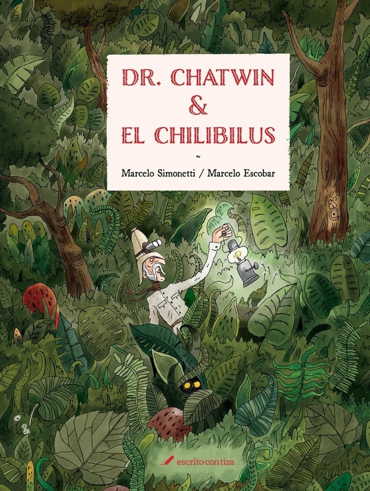 DR. CHATWIN Y EL CHILIBILUS