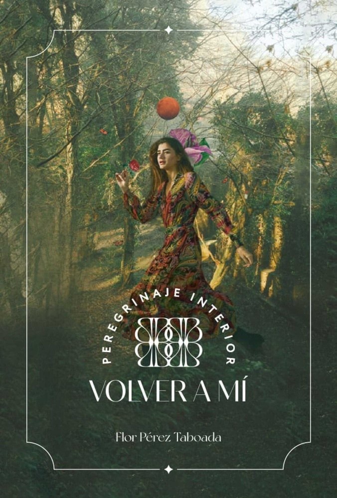 PEREGRINAJE INTERIOR - VOLVER A MI