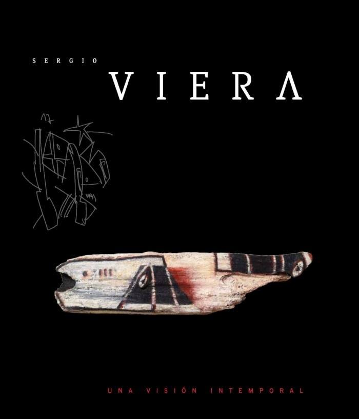 UNA VISIÓN INTEMPORAL. SERGIO VIERA