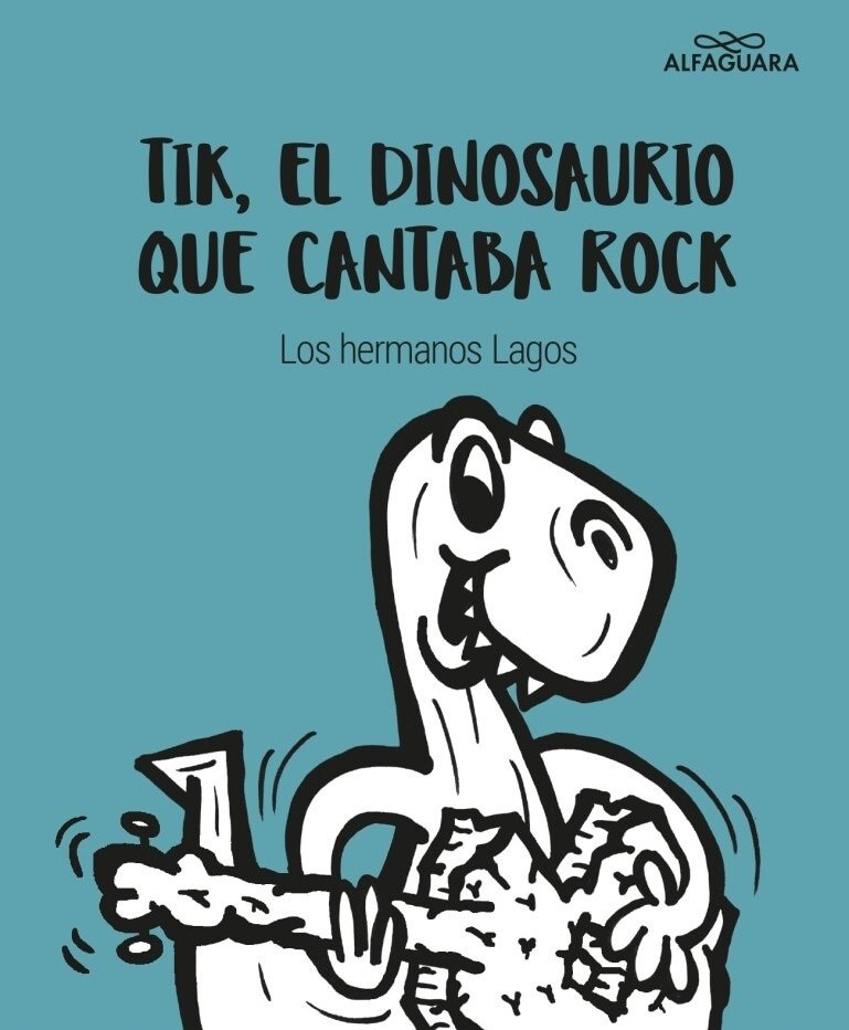 TIK, EL DINOSAURIO QUE CANTABA ROCK