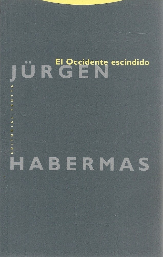 EL OCCIDENTE ESCINDIDO