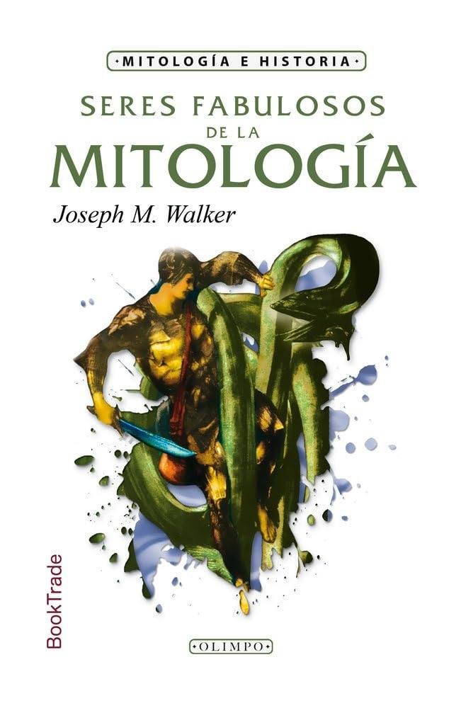 SERES FABULOSOS DE LA MITOLOGIA