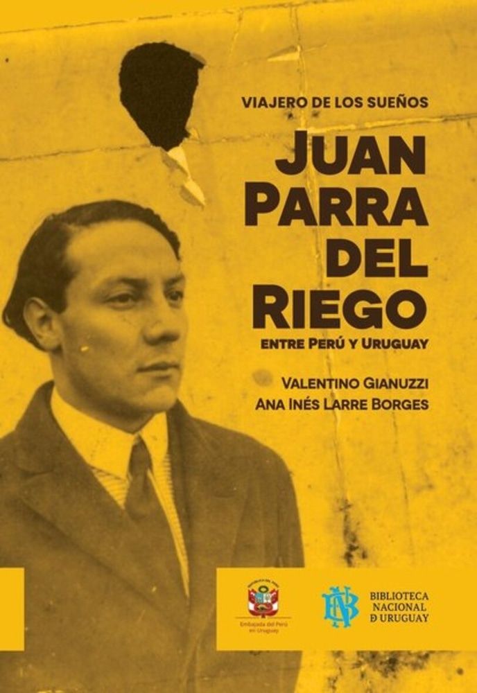 JUAN PARRA DEL RIEGO ENTRE PERU Y URUGUAY