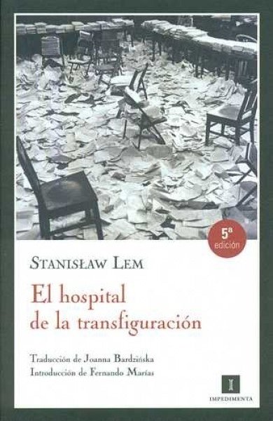 EL HOSPITAL DE LA TRANSFIGURACION