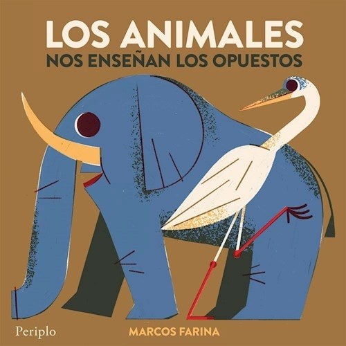 ANIMALES NOS ENSEÑAN LOS OPUESTOS