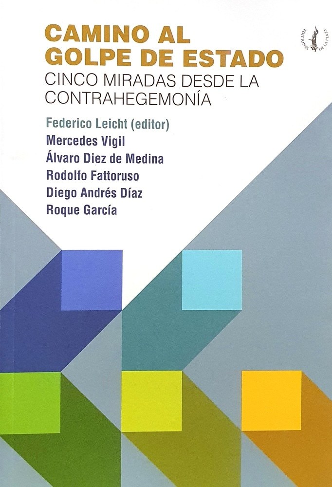 CAMINO AL GOLPE DE ESTADO