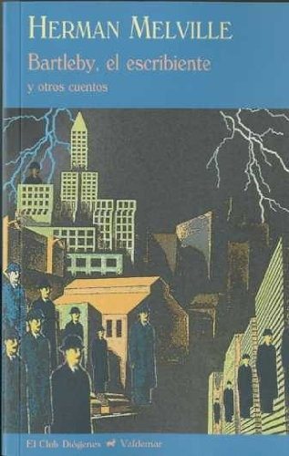 BARTLEBY, EL ESCRIBIENTE