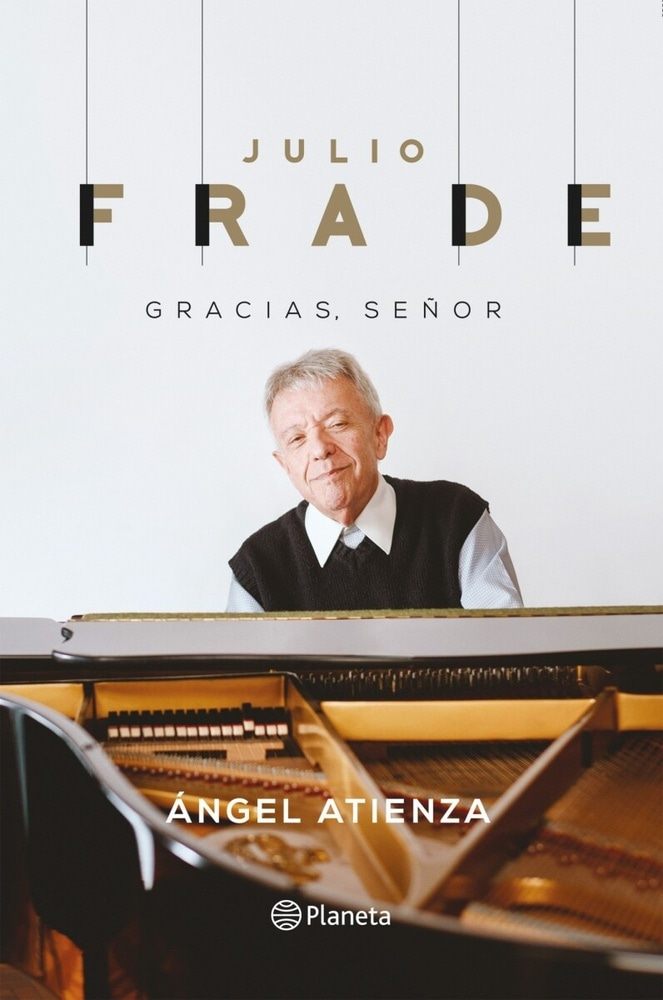 JULIO FRADE. GRACIAS SEÑOR