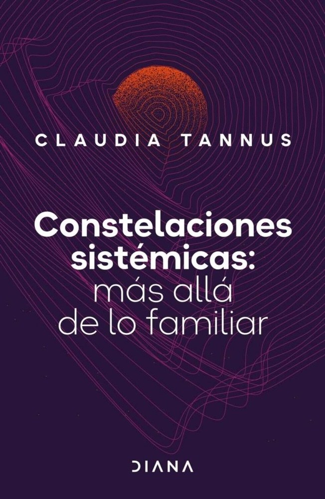 CONSTELACIONES SISTÉMICAS: MÁS ALLÁ DE LA VIDA FAMILIAR