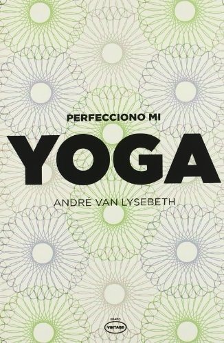PERFECCIONO MI YOGA