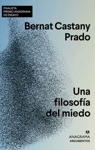 FILOSOFIA DEL MIEDO, UNA