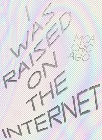 I WAS RAISED ON THE INTERNET (Nuevo)