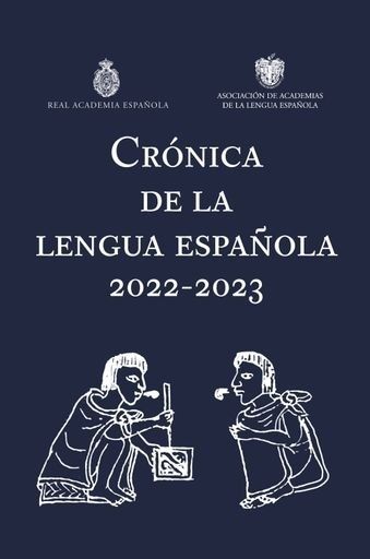 RAE - CRONICA DE LA LENGUA ESPAÑOLA