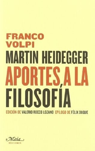 MARTIN HEIDEGGER: APORTES A LA FILOSOFIA