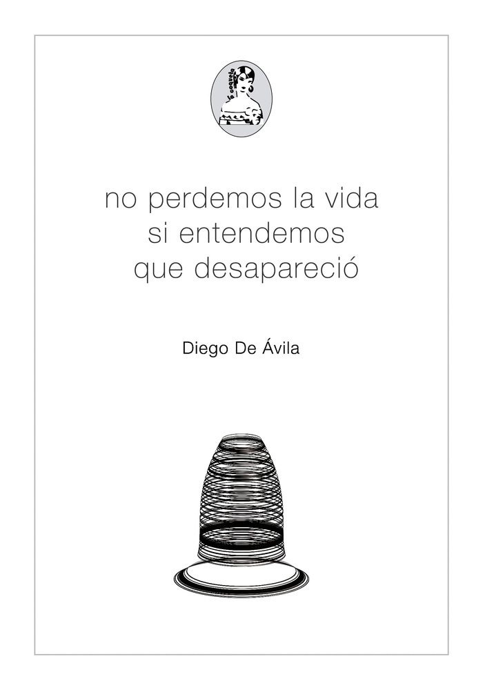 NO PERDEMOS LA VIDA SI ENTENDEMOS QUE DESAPARECIÓ