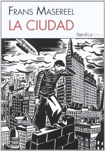 CIUDAD, LA (Nuevo)