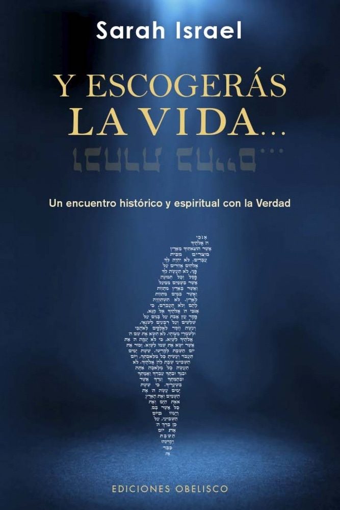 Y ESCOGERAS LA VIDA