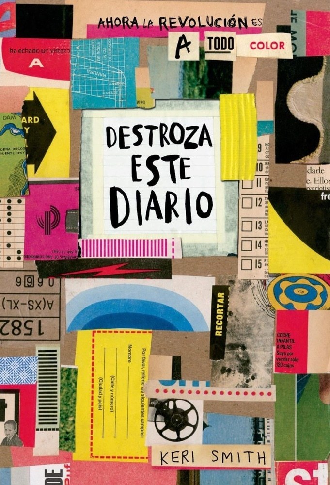 DESTROZA ESTE DIARIO. A TODO COLOR