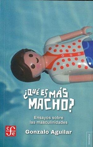 QUE ES MAS MACHO?
