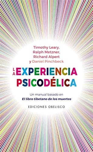 LA EXPERIENCIA PSICODELICA
