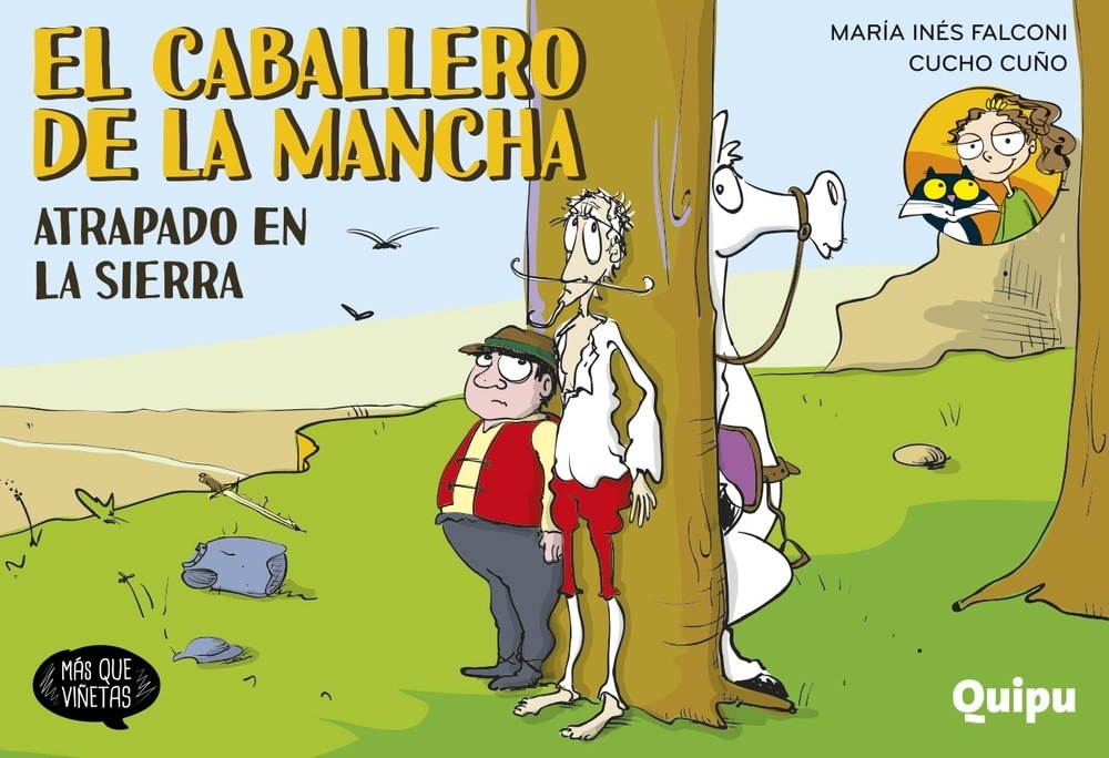 CABALLERO DE LA MANCHA. ATRAPADO EN LA SIERRA