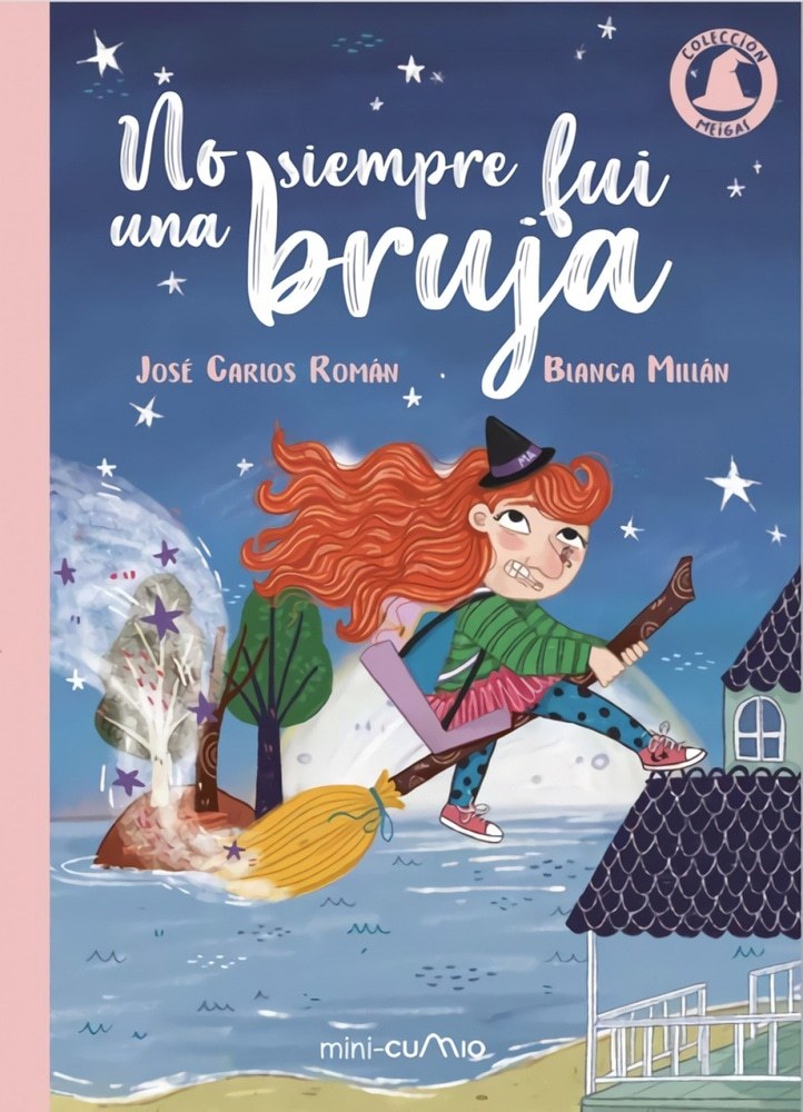 NO SIEMPRE FUI UNA BRUJA (Nuevo)