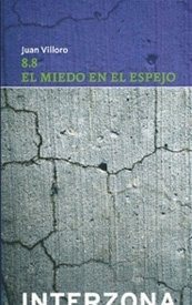 8.8: EL MIEDO EN EL ESPEJO