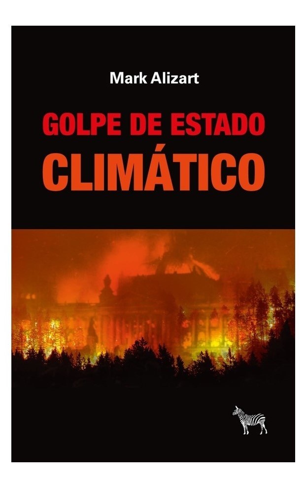 GOLPE DE ESTADO CLIMÁTICO