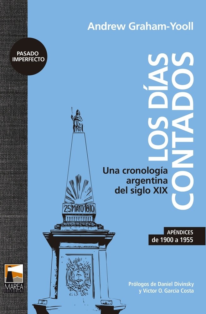 DÍAS CONTADOS. CRONOLOGÍA ARGENTINA DEL S XIX